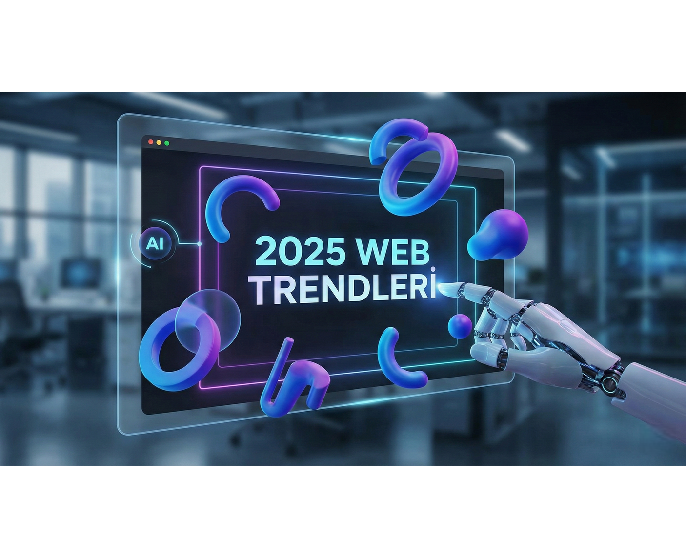 habilcakir.com blog 2025 Yılı Web Tasarım Trendleri Modern ve Etkileyici Siteler Habil Çakır olarak, modern web tasarım trendlerini güçlü yazılım sistemleri ile birleştirerek markanız için ölçeklenebilir dijital çözümler üretiyorum.